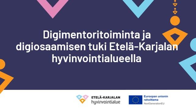 Digimentoritoiminta Etelä-Karjalan hyvinvointialueella