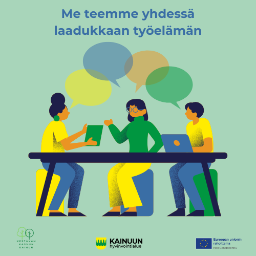 Laadukas työelämä tehdään yhdessä
