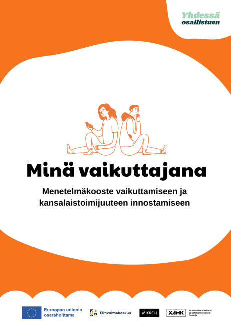 Minä vaikuttajana -menetelmäpakan kansikuva. Kuva on oranssi-valkoinen ja siinä istuu kaksi ihmistä. Alla on teksti "Minä vaikuttajana. Menetelmäkooste vaikuttamiseen ja kansalaistoimintaan innostamiseen."