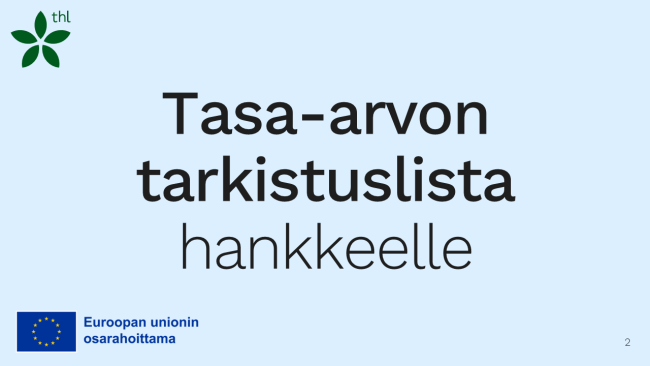 Tasa-arvon tarkistuslista hankkeelle