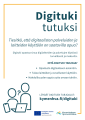 Alt-teksti: Infograafi otsikolla "Digituki tutuksi". Teksti kertoo, että digitaalisten palveluiden ja laitteiden käyttöön on saatavilla apua. Digituki opastaa laitteiden ja palvelujen käytössä turvallisesti ja maksutta. Listaus:  Opastusta digitaaliseen asiointiin Tukea laitteiden ja sovellusten käyttöön Mahdollisuus oppia uutta omaan tahtiin  Alareunassa linkki: kymenhva.fi/digituki.